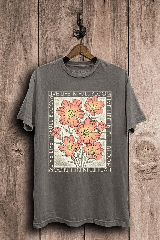 Live Life in Full Bloom Graphic T-Shirt